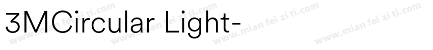 3MCircular Light字体转换